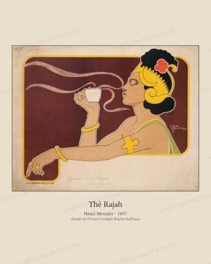 Thé Rajah by Henri Meunier, 1897 — archival coffee print from Google Art Project (multiple Belgian holdings)