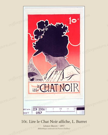 10c. Lire le Chat Noir affiche, L. Burret by Léonce Burret