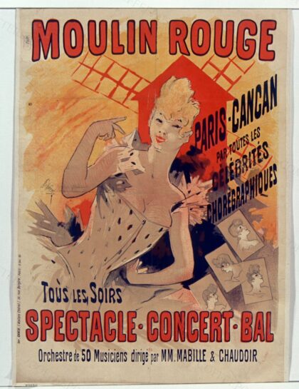 Moulin rouge. Paris-Cancan tous les soirs..