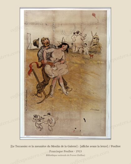 [Le Terrassier et la meunière du Moulin de la Galette] : [affiche avant la lettre] / Poulbot