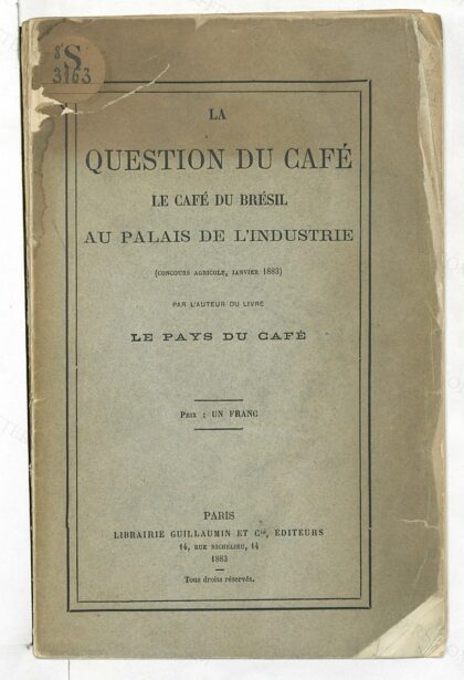 La Question du café