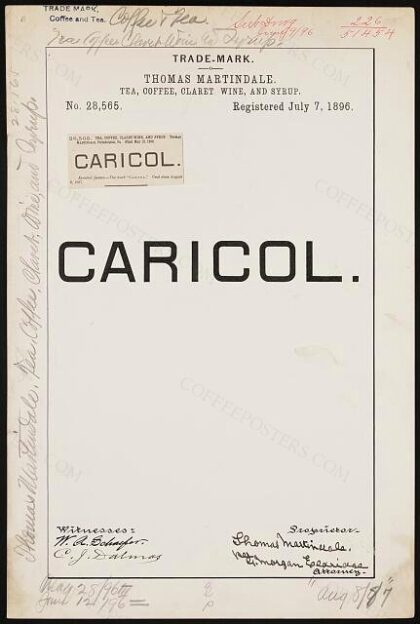 [Trademark registration by Thomas Martindale for Caricol brand Tea, Coffee, Claret Wine, and Syrup]
