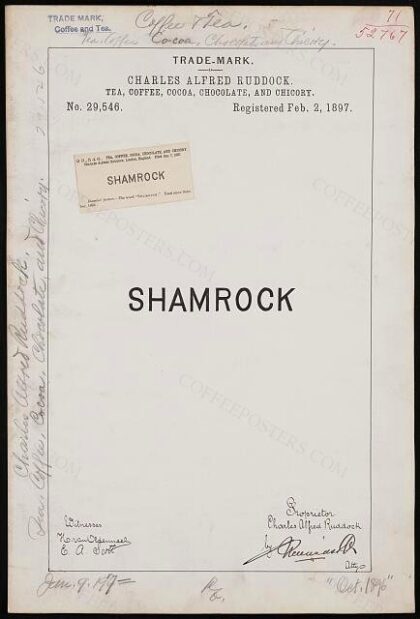 [Trademark registration by Charles Alfred Ruddock for Shamrock brand Tea, Coffee, Cocoa, Chocolate, and Chi…