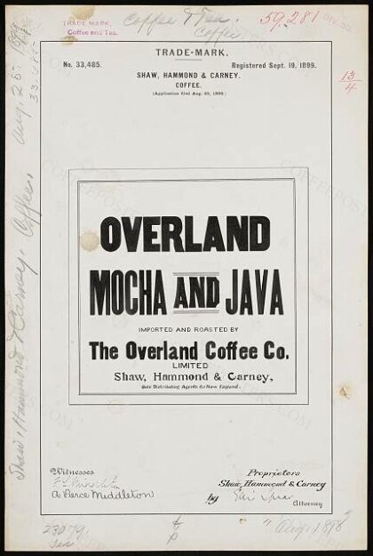 [Trademark registration by Shaw, Hammond & Carney for Overland Mocha and Java brand Coffee]