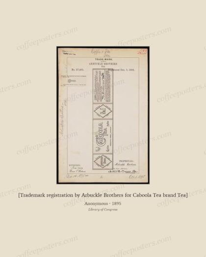 [Trademark registration by Arbuckle Brothers for Caboola Tea brand Tea]