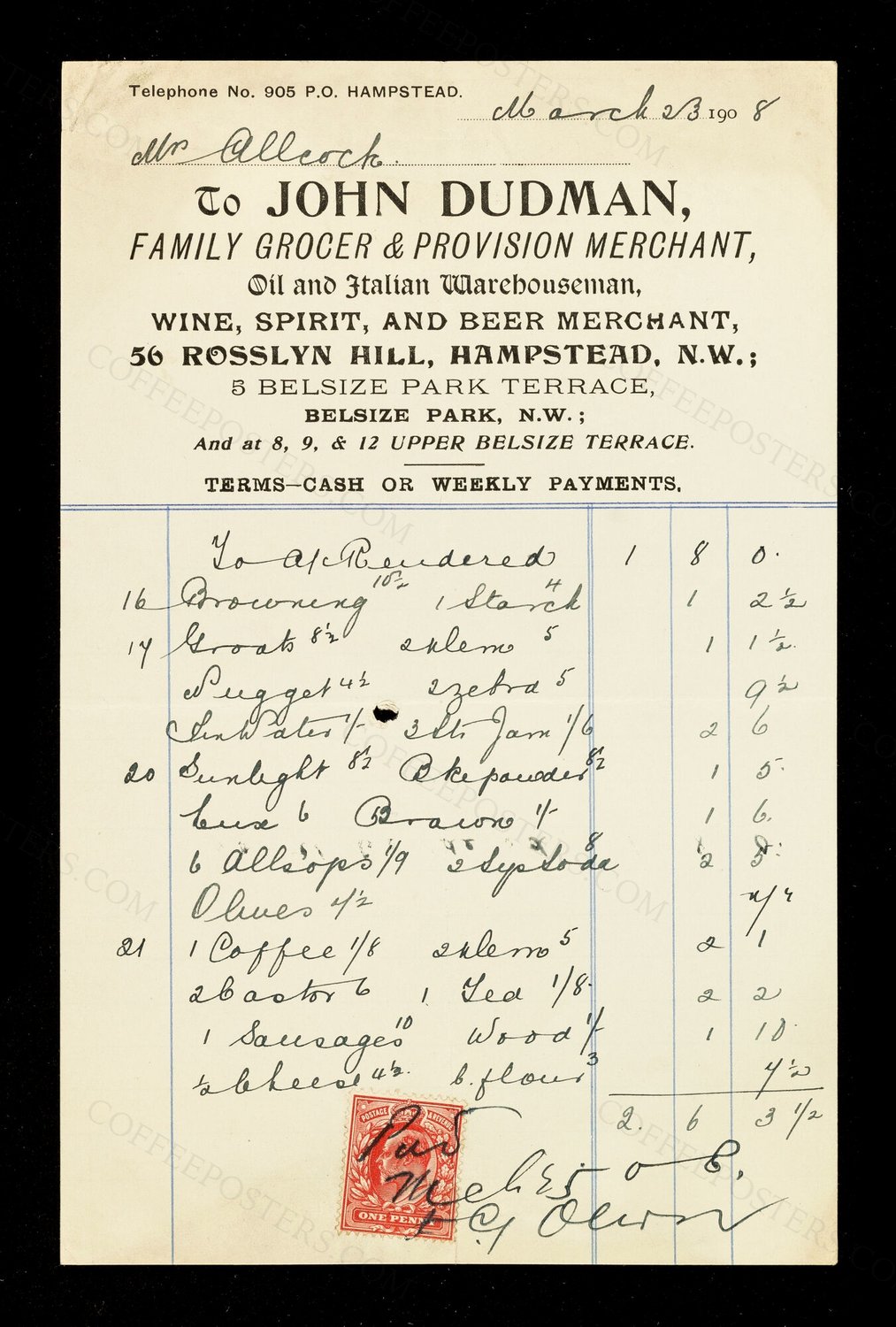 To John Dudman, family grocer & provision merchant, oil and Italian warehouseman, wine, spirit, and beer me…