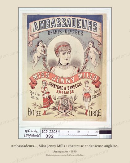 Ambassadeurs..., Miss Jenny Mills : chanteuse et danseuse anglaise..