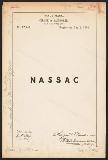 [Trademark registration by Chase & Sanborn for Nassac brand Teas and Coffees]