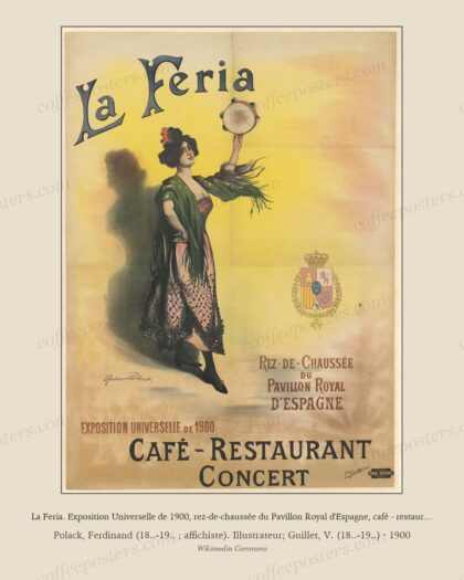 La Feria. Exposition Universelle de 1900, rez-de-chaussée du Pavillon Royal d'Espagne, café - restaurant, concert. - aff