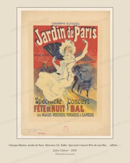 Champs-Elysées. Jardin de Paris. Directeur Ch. Zidler. Spectacle Concert Fête de nuit Bal... - affiche - Jules Chéret (3