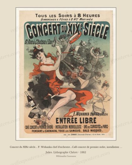 Concert du XIXe siècle... F. Wohanka chef d'orchestre...Café-concert de premier ordre, installation merveilleuse... - af