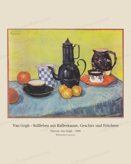 Van Gogh - Stillleben mit Kaffeekanne, Geschirr und Früchten