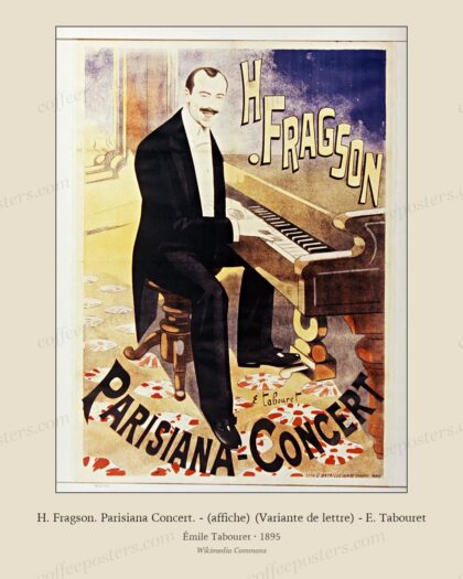 H. Fragson. Parisiana Concert. - (affiche) (Variante de lettre) - E. Tabouret