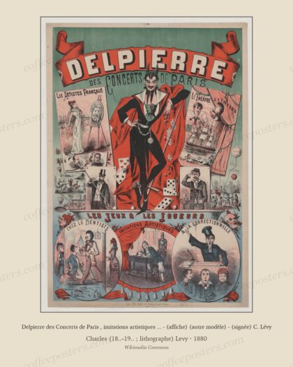 Delpierre des Concerts de Paris , imitations artistiques ... - (affiche) (autre modèle) - (signée) C. Lévy