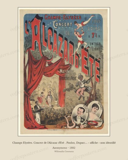 Champs Elysées. Concert de l'Alcazar d'Eté . Paulus, Duparc... - affiche - non identifié