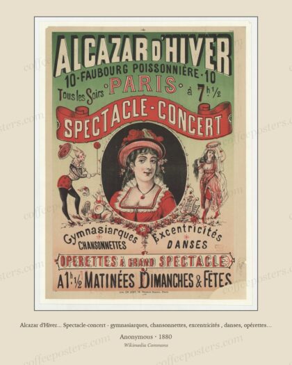 Alcazar d'Hiver... Spectacle-concert - gymnasiarques, chansonnettes, excentricités , danses, opérettes à grand spectacle