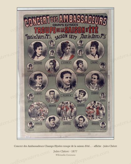 Concert des Ambassadeurs Champs Elysées troupe de la saison d'été... - affiche - Jules Chéret