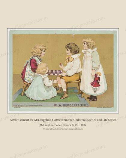 Advertisement for McLaughlin's Coffee from the Children's Scenes and Life Series