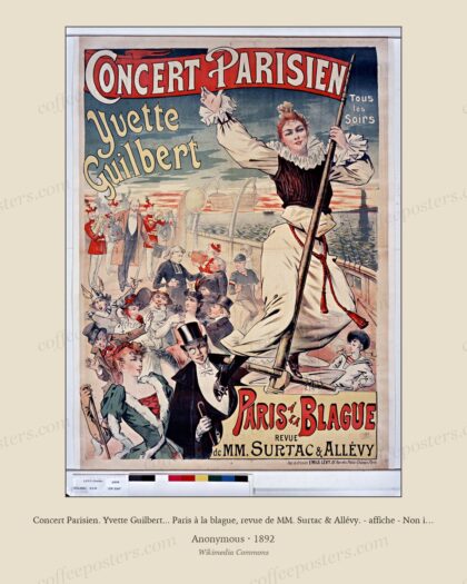 Concert Parisien. Yvette Guilbert... Paris à la blague, revue de MM. Surtac & Allévy. - affiche - Non identifié by Anonymous