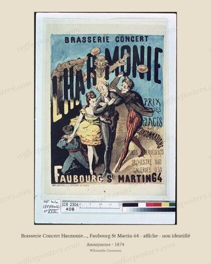 Brasserie Concert Harmonie..., Faubourg St Martin 64 - affiche - non identifié