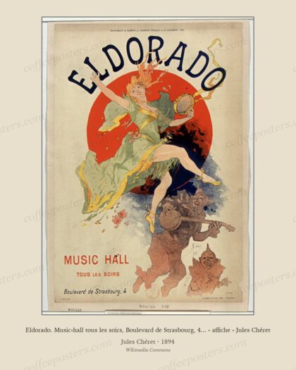 Eldorado. Music-hall tous les soirs, Boulevard de Strasbourg, 4... - affiche - Jules Chéret