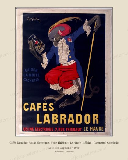 Cafés Labrador. Usine électrique, 7 rue Thiébaut, Le Hâvre - affiche - (Leonetto) Cappiello