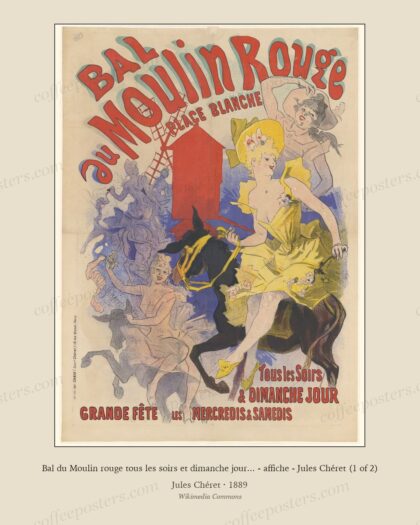 Bal du Moulin rouge tous les soirs et dimanche jour... - affiche - Jules Chéret (1 of 2)