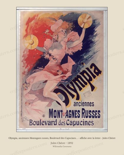 Olympia, anciennes Montagnes russes, Boulevard des Capucines... - affiche avec la lettre - Jules Chéret