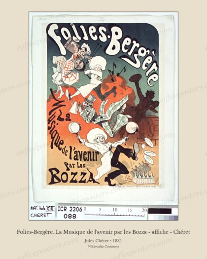 Folies-Bergère. La Musique de l'avenir par les Bozza - affiche - Chéret