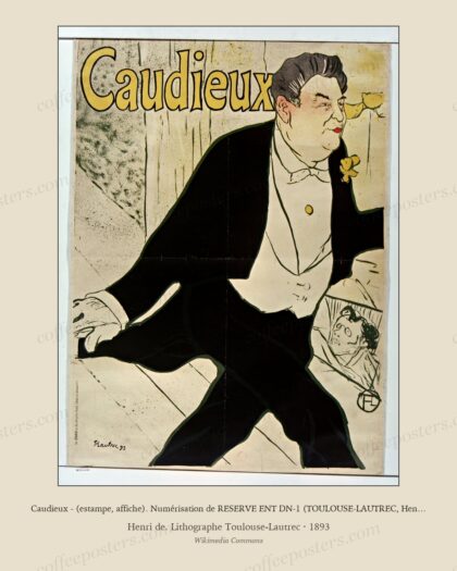 Caudieux - (estampe, affiche). Numérisation de RESERVE ENT DN-1 (TOULOUSE-LAUTREC, Henri de -5)-ROUL - Originaux - Voir
