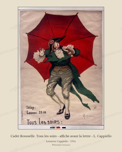 Cadet Rousselle. Tous les soirs - affiche avant la lettre - L. Cappiello