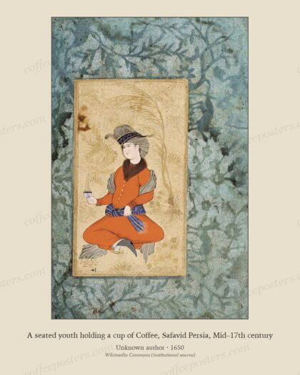 A seated youth holding a cup of Coffee, Safavid Persia, Mid–17th century