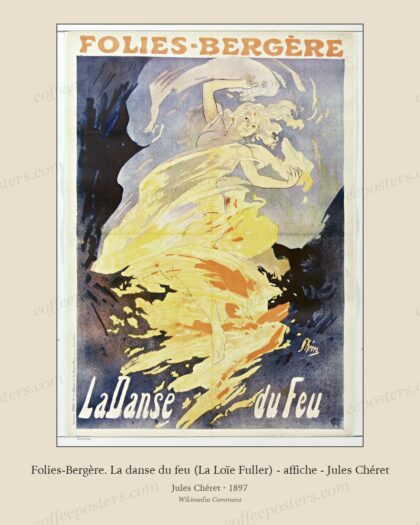 Folies-Bergère. La danse du feu (La Loïe Fuller) - affiche - Jules Chéret