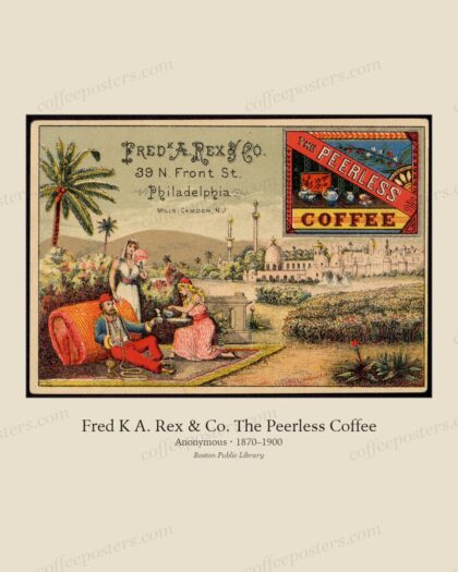 Fred K A. Rex & Co. The Peerless Coffee