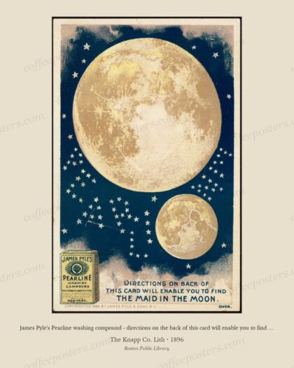 James Pyle's Pearline washing compound - directions on the back of this card will enable you to find the maid in the moo
