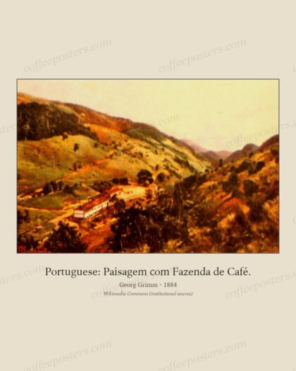 Portuguese: Paisagem com Fazenda de Café.