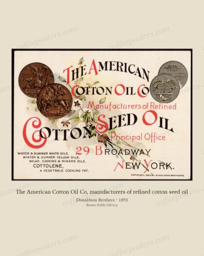 The American Cotton Oil Co, manufacturers of refined cotton seed oil