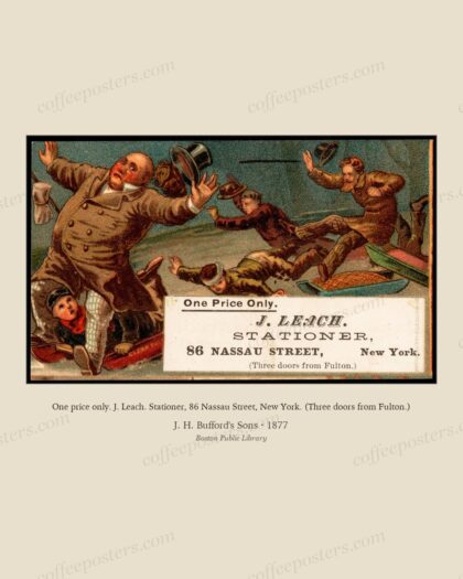 One price only. J. Leach. Stationer, 86 Nassau Street, New York. (Three doors from Fulton.)