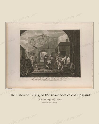 The Gates of Calais, or the roast beef of old England