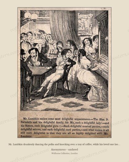 Mr. Lambkin drunkenly dancing the polka and knocking over a tray of coffee, while his loved one looks on in…