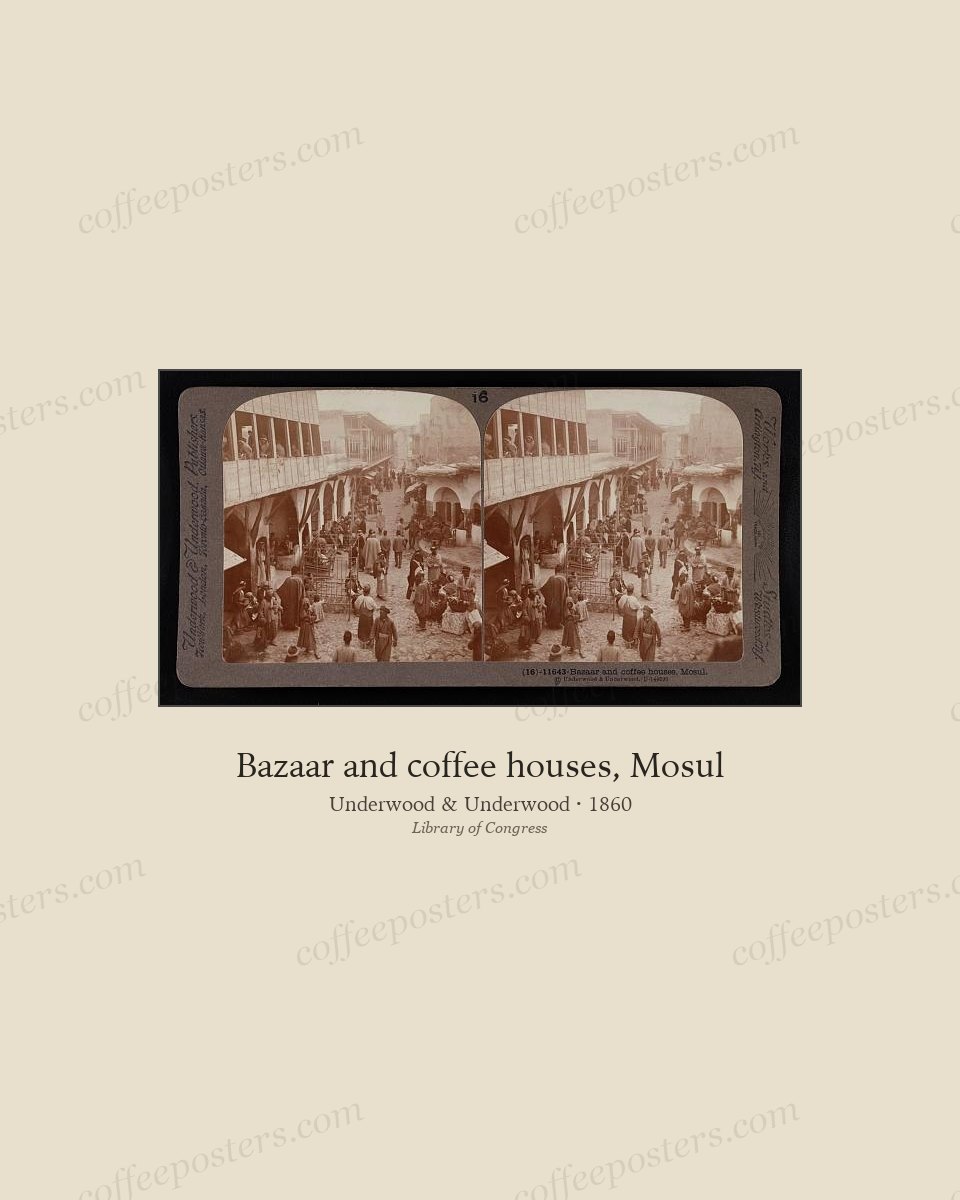 Bazaar and coffee houses, Mosul