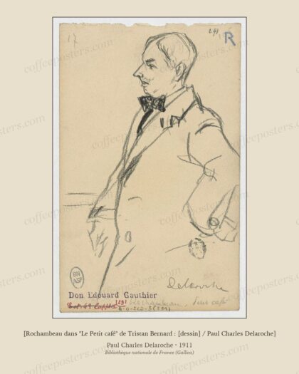 [Rochambeau dans "Le Petit café" de Tristan Bernard : [dessin] / Paul Charles Delaroche]