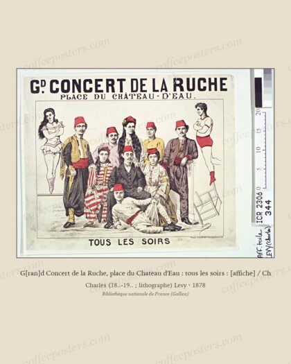 G[ran]d Concert de la Ruche, place du Chateau d'Eau : tous les soirs : [affiche] / Ch