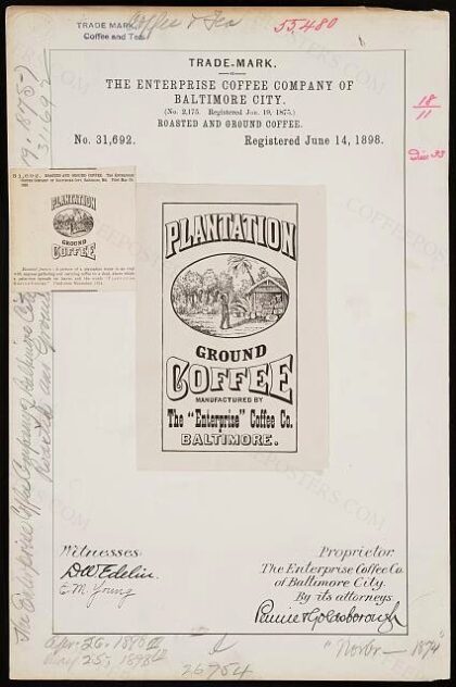 [Trademark registration by The Enterprise Coffee Company Of Baltimore City for Plantation Ground Coffee bra…