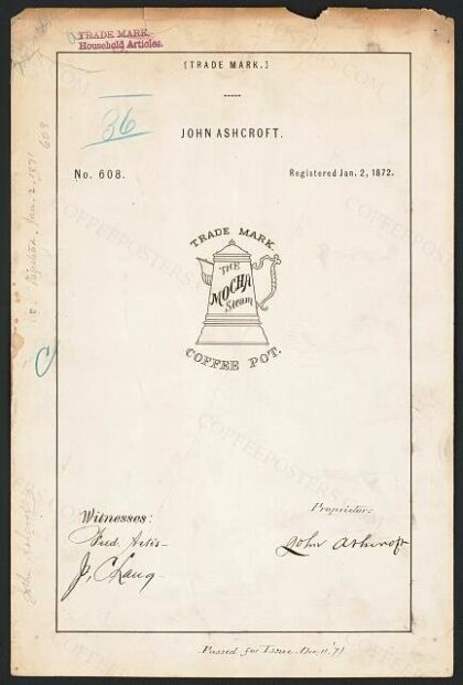 [Trademark registration by John Ashcroft for The Mocha Steam brand Coffee Pots]