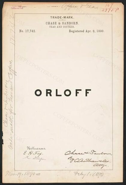 [Trademark registration by Chase & Sanborn for Orloff brand Teas and Coffees]