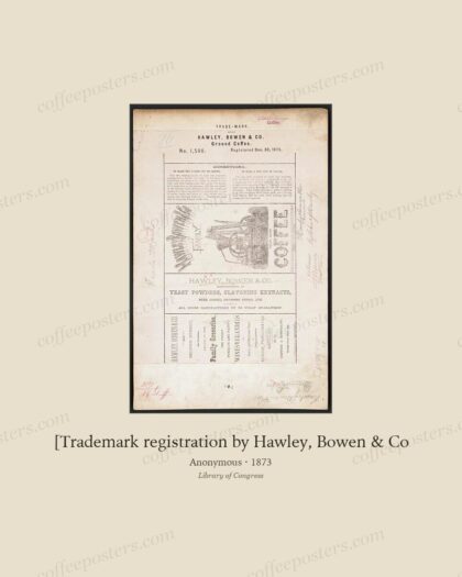 [Trademark registration by Hawley, Bowen & Co