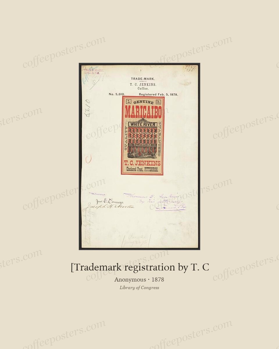 [Trademark registration by T. C