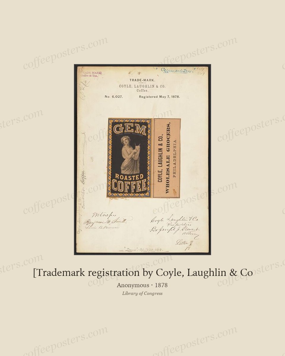 [Trademark registration by Coyle, Laughlin & Co by Anonymous