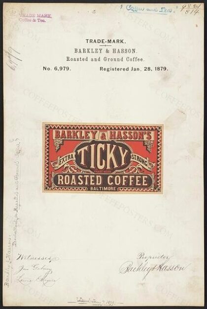 [Trademark registration by Barkley & Hasson for Ticky brand Roasted and Ground Coffee]